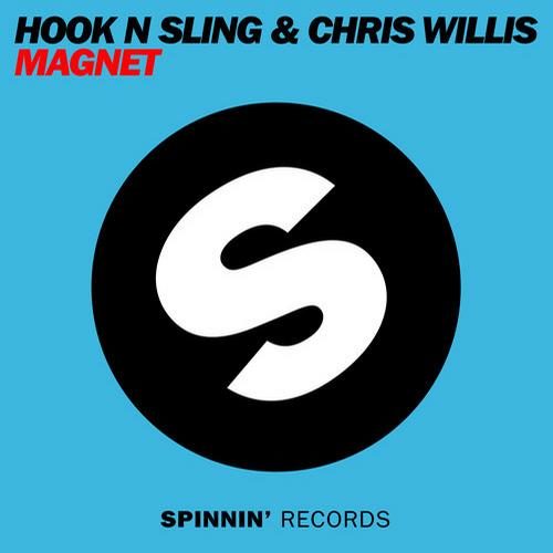 Hook N Sling & Chris Willis ‘Magnet’ Out On Spinnin’ Records ...