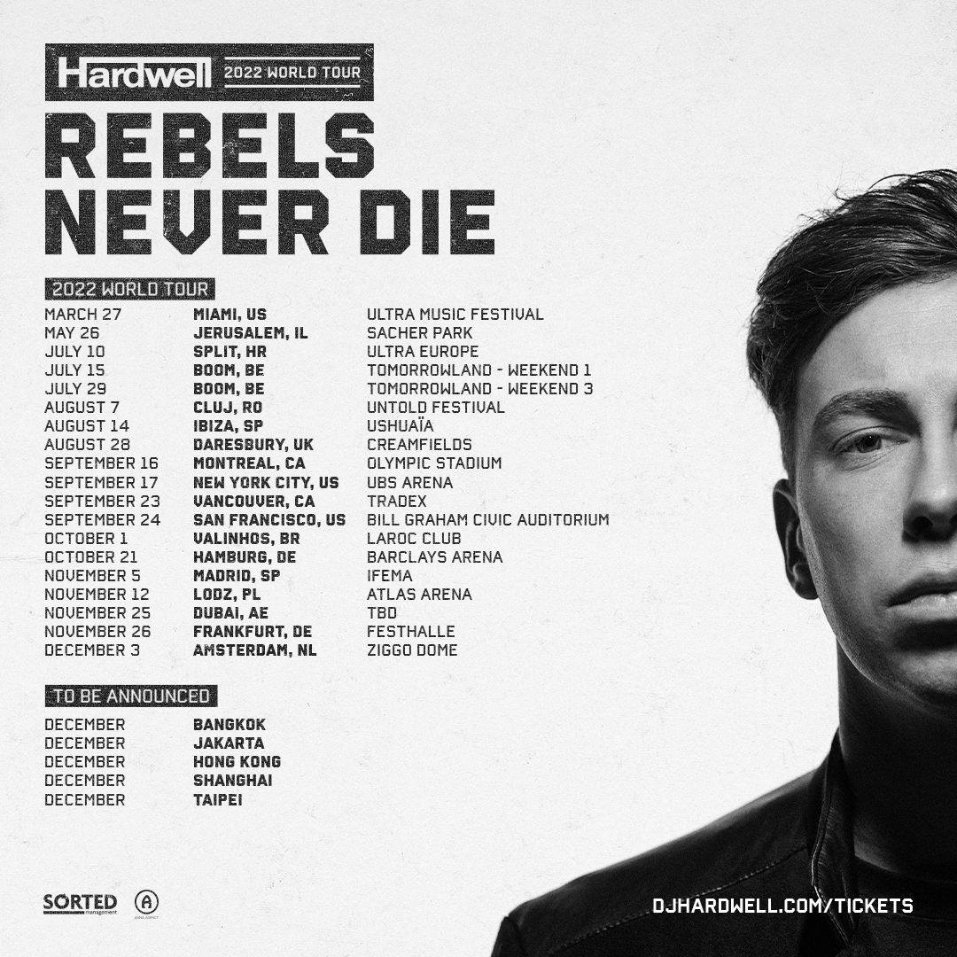 Hardwell Returns To Close Ultra 2022 Announces Rebels Never Die